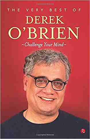 Challenge Your Mind: The Very Best of Derek O’Brien