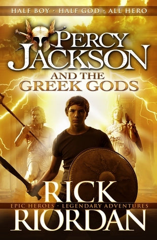 Percy Jackson And The Greek Gods by Riordan Rick